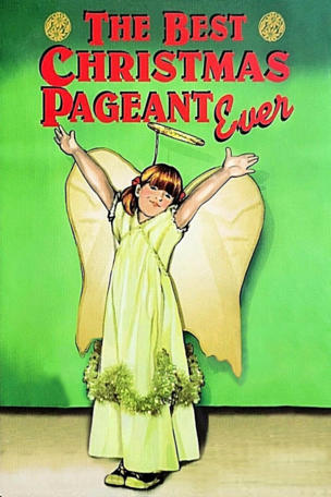 Best Christmas Pageant Ever