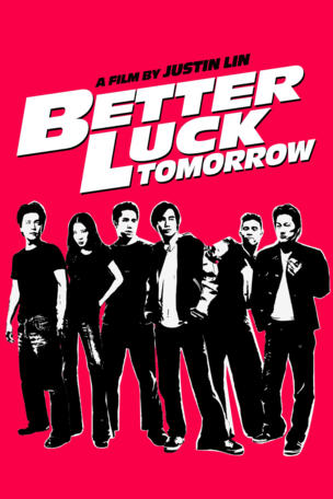 Better Luck Tomorrow